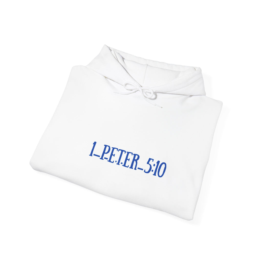 Inspirational - 1 Peter 5:10, Christian Gift, Cozy Hoodie, Faith Apparel, Motivation Wear