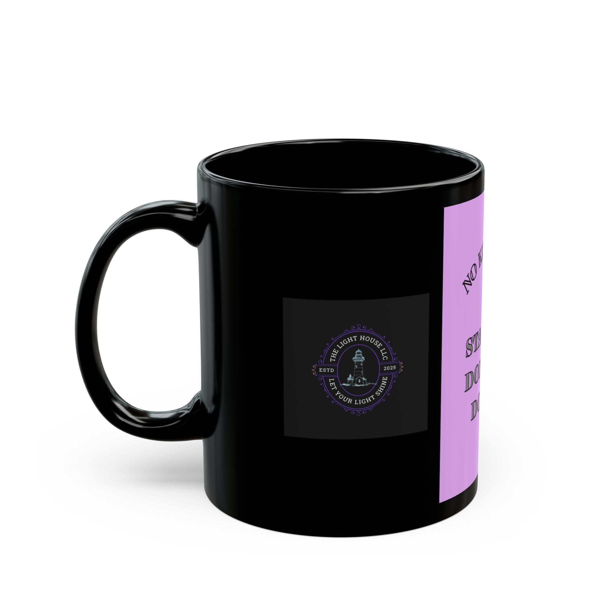 Empowering Black Mug - Stand Up Don’t Lay Down, Motivational Coffee Cup, Unique Gift for Activists, Inspirational Drinkware, 11oz 15oz